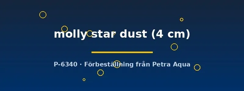 Näsets Ciklidhobby Poecilia latipinna Star Dust molly 4 cm